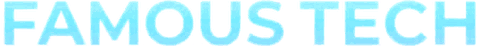 Famous Tech